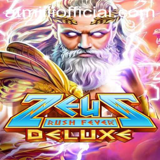 ZeusRushFeverDeluxe - Discover the Electrifying Casino Adventure with ATMJILI